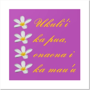 Hawaiian Text Ukuli i Ka Pua, Onaona I Ka Mau u Posters and Art